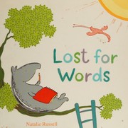 Cover of: By Natalie Russell Lost For Words (Illustrated edition) by Natalie Russell, Natalie Russell