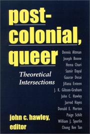 Cover of: Postcolonial, Queer: Theoretical Intersections (Suny Series, Explorations in Postcolonial Studies)