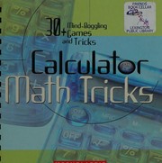 Cover of: Calculator Games - 40 Mind-boggling Games and Tricks by Raymond Miller, Raymond Miller