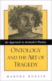 Cover of: Ontology and the Art of Tragedy: An Approach to Aristotle's Poetics (S U N Y Series in Ancient Greek Philosophy)