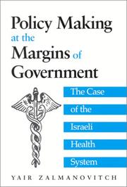 Cover of: Policy Making at the Margins of Government by Yair Zalmanovitch