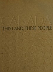 Cover of: Canada This Land, These People