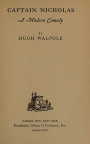 Cover of: Captain Nicholas;: A modern comedy