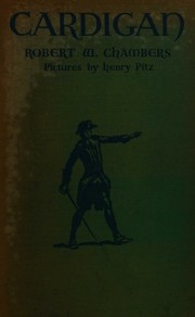 Cover of: Cardigan by Robert W. Chambers, Robert W. Chambers