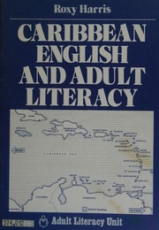 Cover of: Caribbean English and adult literacy.