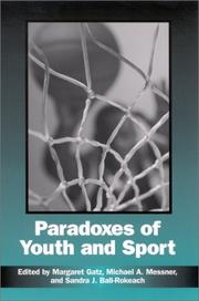 Cover of: Paradoxes of Youth and Sport (Suny Series on Sport, Culture, and Social Relations) by 