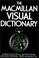 Cover of: The Macmillan visual dictionary