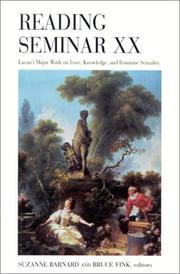Cover of: Reading Seminar XX: Lacan's Major Work on Love, Knowledge, and Feminine Sexuality