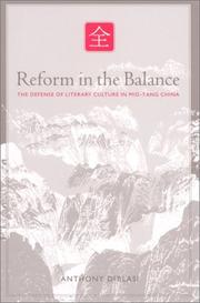 Cover of: Reform in the Balance: The Defense of Literary Culture in Mid-Tang China (Suny Series in Chinese Philosophy and Culture)