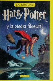 Cover of: Harry Potter y la piedra filosofal by J. K. Rowling, J. K. Rowling