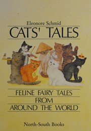 Cover of: Cats' tales: feline fairy tales from around the world