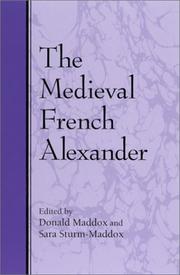 Cover of: The Medieval French Alexander (Suny Series in Medieval Studies)