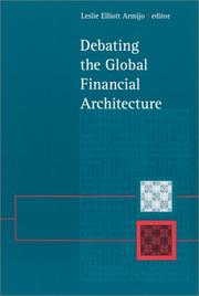 Cover of: Debating the Global Financial Architecture (Suny Series in Global Politics)