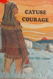 Cover of: Cayuse courage.