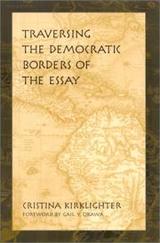 Cover of: Traversing the democratic borders of the essay
