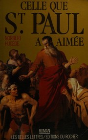 Cover of: Celle que saint Paul a aimée: [roman]