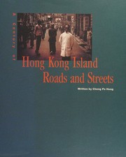 Cover of: Century of Hong kong island roads and Streets by Po Hung Cheng, Po Hung Cheng