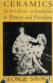 Cover of: Ceramics for the collector: an introduction to pottery & porcelain.