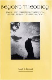 Cover of: Beyond Theodicy: Jewish and Christian Continental Thinkers Respond to the Holocaust (Suny Series in Theology and Continental Thought)