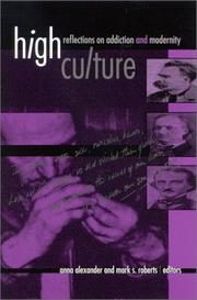 Cover of: High Culture: Reflections on Addiction and Modernity (Suny Series in Postmodern Culture)