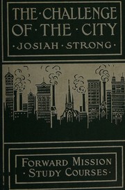 Cover of: The challenge of the city (Forward mission study courses)