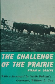 Cover of: The Challenge Of The Prairie Life and Times of Red River Pioneers