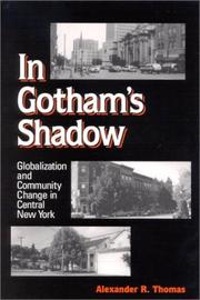 Cover of: In Gotham's Shadow by Alexander R. Thomas