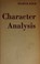 Cover of: Character-analysis