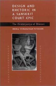Cover of: Design and rhetoric in a Sanskrit court epic by Indira Viswanathan Peterson