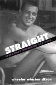 Cover of: Straight by Wheeler W. Dixon