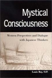 Cover of: Mystical Consciousness: Western Perspectives and Dialogue With Japanese Thinkers