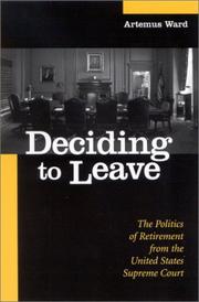 Cover of: Deciding to Leave: The Politics of Retirement from the United States Supreme Court (Suny Series in American Constitutionalism)