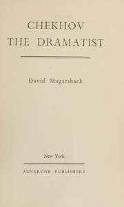 Cover of: CHEKHOV THE DRAMATIST