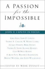 Cover of: A Passion for the Impossible: John D. Caputo in Focus (Suny Series in Theology and Continental Thought)