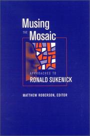 Cover of: Musing the Mosaic: Approaches to Ronald Sukenick (Suny Series in Postmodern Culture)