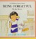 Cover of: A children's book about being forgetful