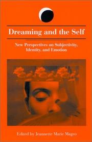 Cover of: Dreaming and the Self: New Perspectives on Subjectivity, Identity, and Emotion (Suny Series in Dream Studies)