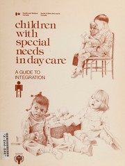 Cover of: Children with special needs in day care: a guide to integration