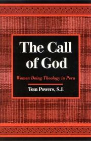 Cover of: The Call of God: Women Doing Theology in Peru