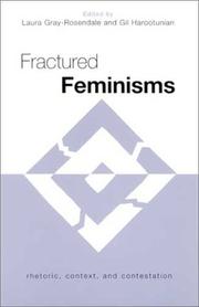 Cover of: Fractured Feminisms: Rhetoric, Context, and Contestation
