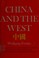 Cover of: China and the West.