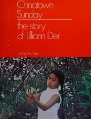 Cover of: Chinatown Sunday: the story of Lilliann Der.