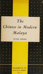 Cover of: The Chinese in modern Malaya