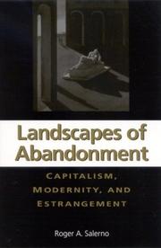 Cover of: Landscapes of Abandonment: Capitalism, Modernity, and Estrangement (Suny Series in the Sociology of Culture)