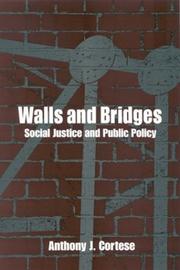 Cover of: Walls and Bridges: Social Justice and Public Policy