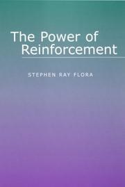 Cover of: The Power of Reinforcement (Alternatives in Psychology) by Stephen Ray Flora