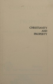 Cover of: Christianity & Property