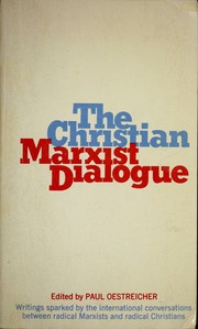 Cover of: The Christian Marxist dialogue: an international symposium.