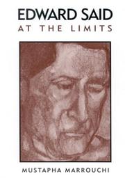 Cover of: Edward Said at the limits by Mustapha Marrouchi