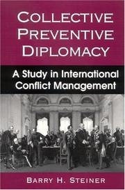 Cover of: Collective Preventive Diplomacy by Barry H. Steiner